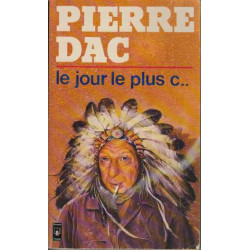 Le jour le plus c