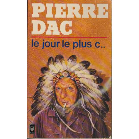 Le jour le plus c