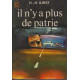 Il n'y a plus de patrie