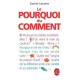 Le Pourquoi du comment