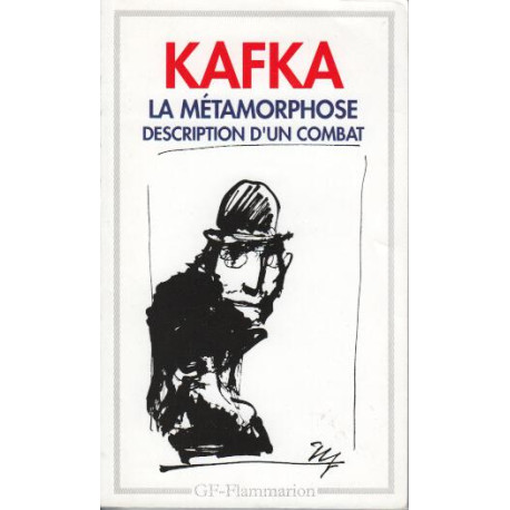 La Métamorphose description d'un combat