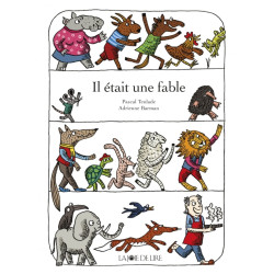 IL ETAIT UNE FABLE