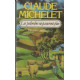 Des grives aux loups Tome II : Les palombes ne passeront plus