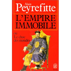 L'Empire immobile ou Le choc des mondes