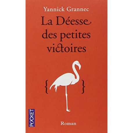 La Déesse des petites victoires