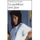 Le probleme avec jane