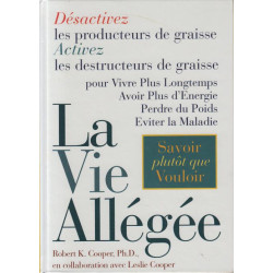 La vie allégée