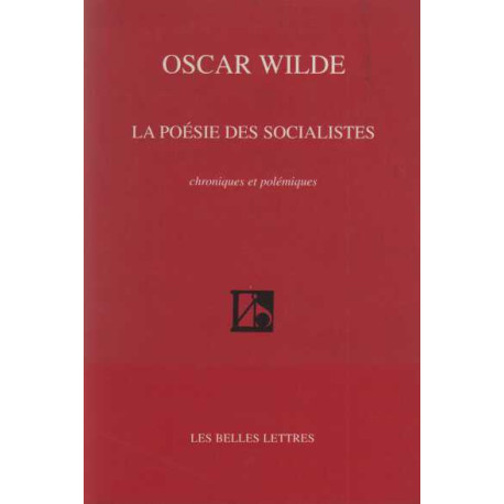 La Poesie Des Socialistes Chroniques et Polemiques. Traduit De...
