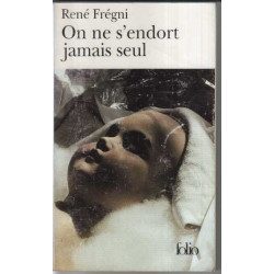 On ne s'endort jamais seul