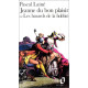 Jeanne du bon plaisir ou les hasards de la fidélité