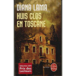 Huis-clos en Toscane