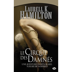 Anita Blake Tome 3: Le Cirque des damnés