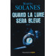 Suites majorquines Tome 1 : Quand la lune sera bleue