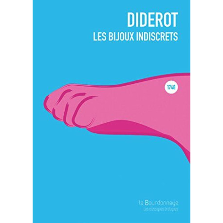 Les bijoux indiscrets : Paru pour la première fois en 1748