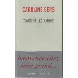 Tombent les avions - Prix du Premier Roman 2004