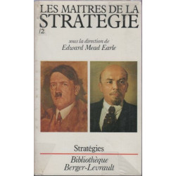 Les maitres de la strategie / de la fin du XIX siecle a hitler