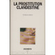 La prostitution clandestine