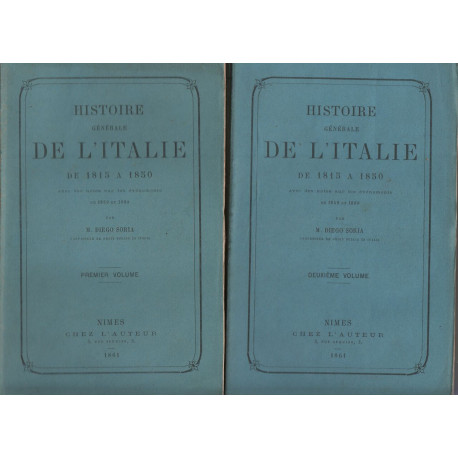 Histoire générale de l'Italie de 1815 à 1850 - avec des notes sur...
