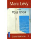 Vous Revoir ( Et Si C'était Vrai ...2 )
