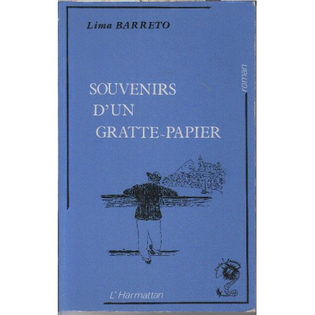 Souvenirs d'un gratte-papier