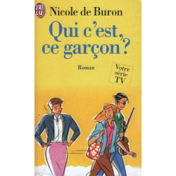 Qui c'est ce garcon