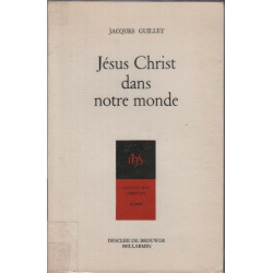 Jesus christ dans notre monde