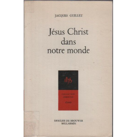 Jesus christ dans notre monde