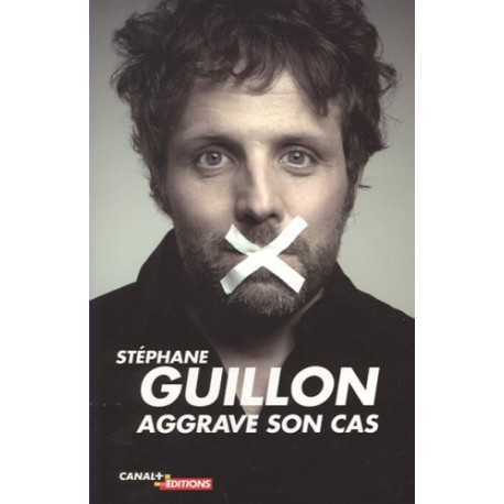 Guillon aggrave son cas