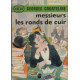 Messieurs les ronds de cuir