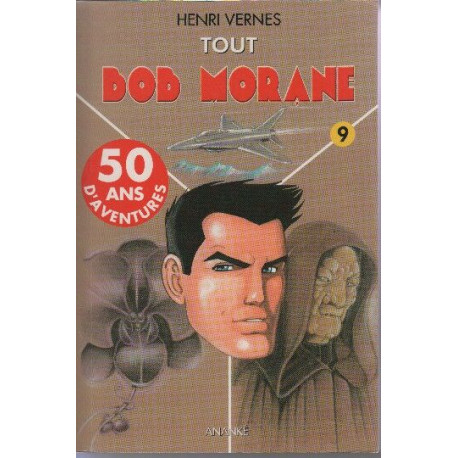 Tout Bob Morane tome 9 : L'Empereur de Macao - Tempête sur les...