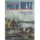 Pays de Retz. Noirmoutier Île d'Yeu