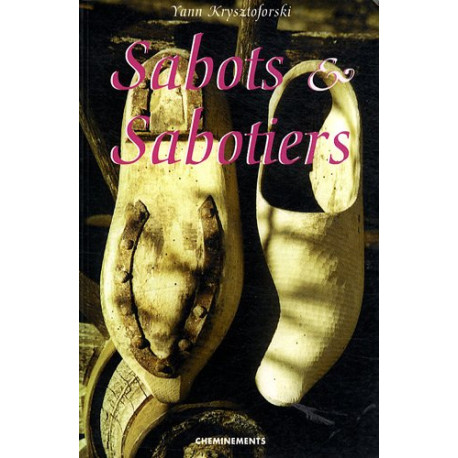Sabots et Sabotiers