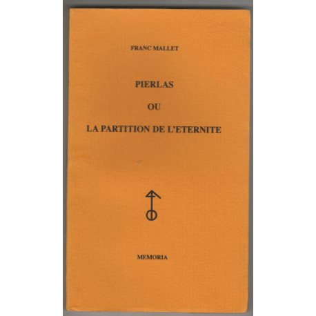 Pierlas ou La partition de l'éternité