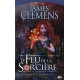 Les Bannis et les Proscrits Tome 1: Le Feu de la Sor'cière