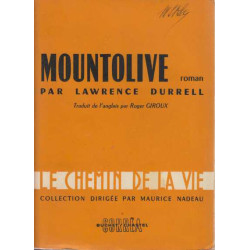 Mountolive le chemin de la vie