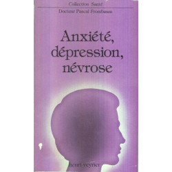 Anxiété dépression névrose
