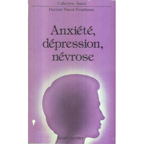Anxiété dépression névrose