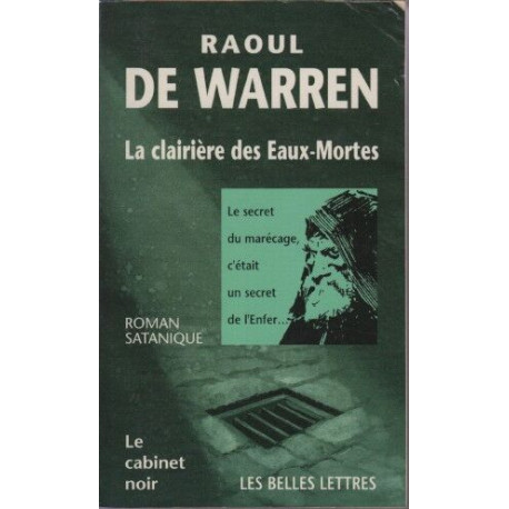 La Clairière des eaux mortes