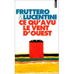 Ce qu'a vu le vent d'ouest