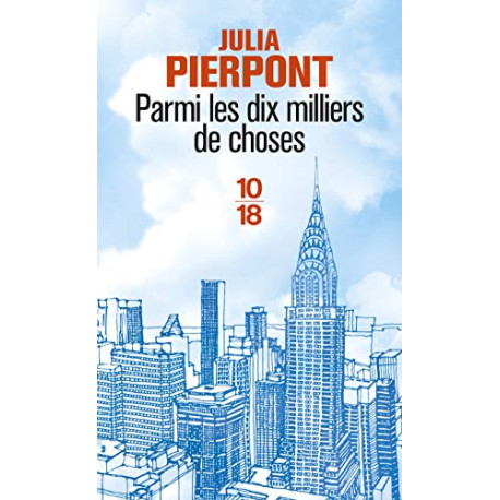 Parmi les dix milliers de choses