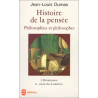 Histoire de la pensée. Philosophies et philosophes. Tome 2 :...