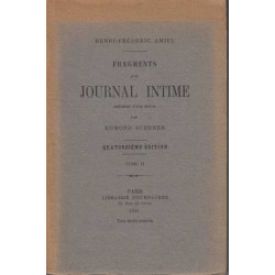 Fragments d'un Journal intime. Précédés d'une étude par Edmond...