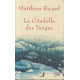 La Citadelle des Neiges