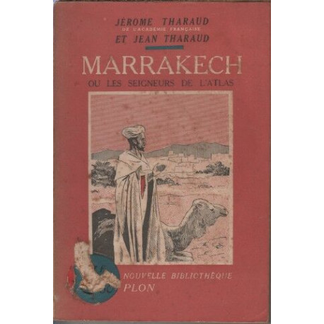 Marrakech ou les seigneurs de l'atlas