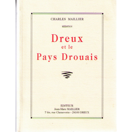 Dreux et le pays drouais