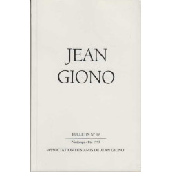 Association des amis de jean giono numero 39 printemps ete 1993