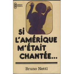 Si l'amerique m'etait chantee