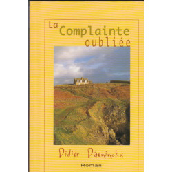 La complainte oubliée (Les trésors de la littérature)