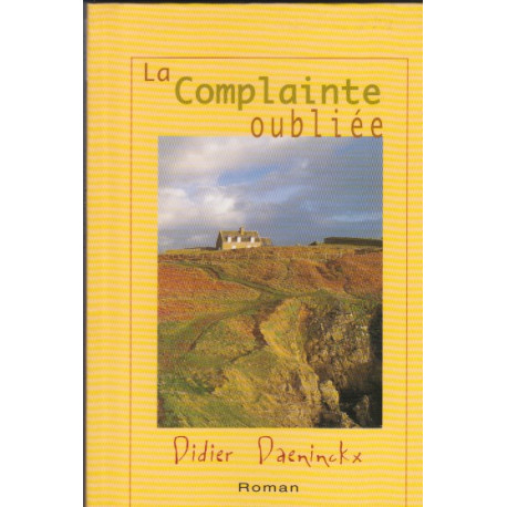 La complainte oubliée (Les trésors de la littérature)
