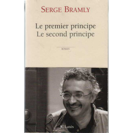 Le premier principe Le second principe